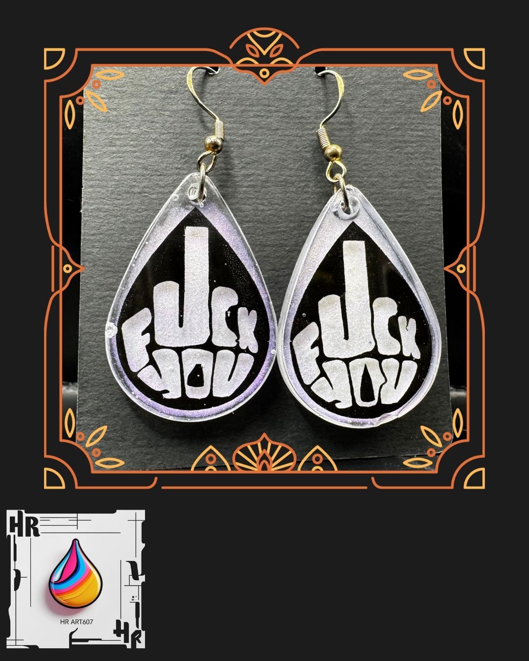 Fu*k-it Resin earrings